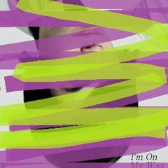 I'm On My Way