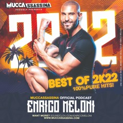 ENRICO MELONI - The Best Of 2k22 - In The Mix #72 2K22