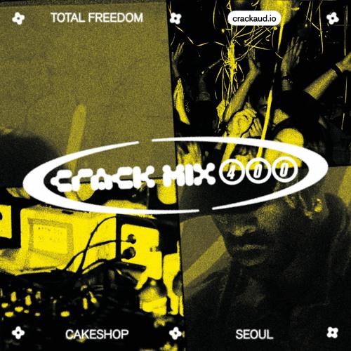 Crack Mix 400: Total Freedom