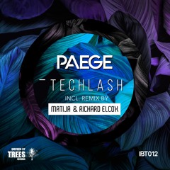 Paege - Techlash (Matija & Richard Elcox Remix)