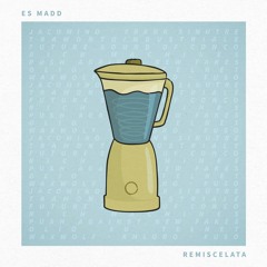 Es Madd – A-Way (FSOC Remix)