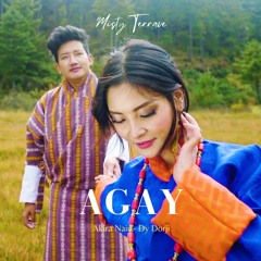 AGAY - Misty Terrace - Akira Nair - New Bhutanese Song 2022 - Latest Bhutanese Song 2022