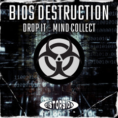 Bios Destruction - Mind Collect