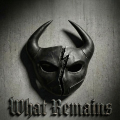What Remains