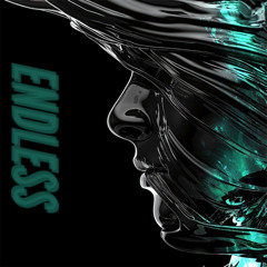 ENDLESS