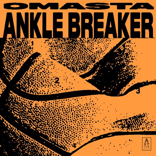 Omasta - Ankle Breaker