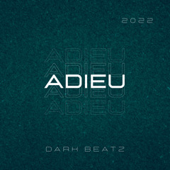 Adieu (original Mix)