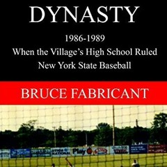 View EBOOK 📄 Ardsley's Dynasty - 1986-1989: When the Village’s High School Ruled New