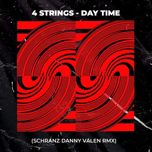 4 Strings - Daytime | Danny Valen Schranz Rework (FREEDL)