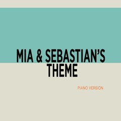 Mia & Sebastian's Theme (Late For The Date) - Piano Cover