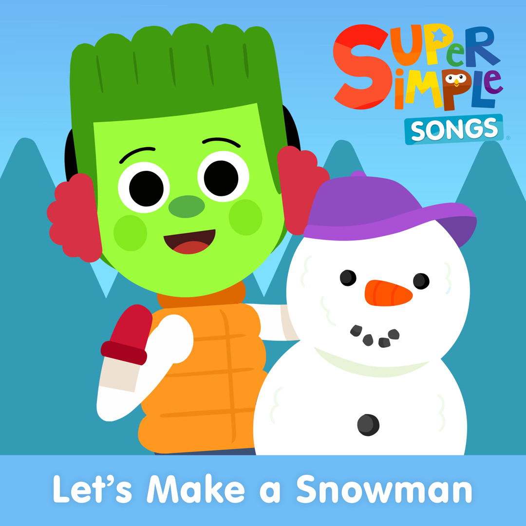 Stream Let's Make a Snowman by Super Simple Songs | Listen online for ...