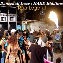 Dancehall Daze : HARD Riddims #MixTapeMonday Week 180