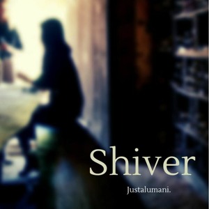 Shiver