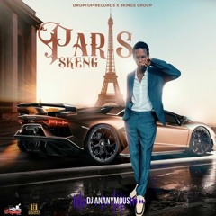 Skeng Ft Dj Ananymous - Paris (2023) Club Edit Intro