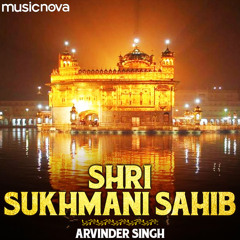 Shri Sukhmani Sahib Path by Arvinder Singh
