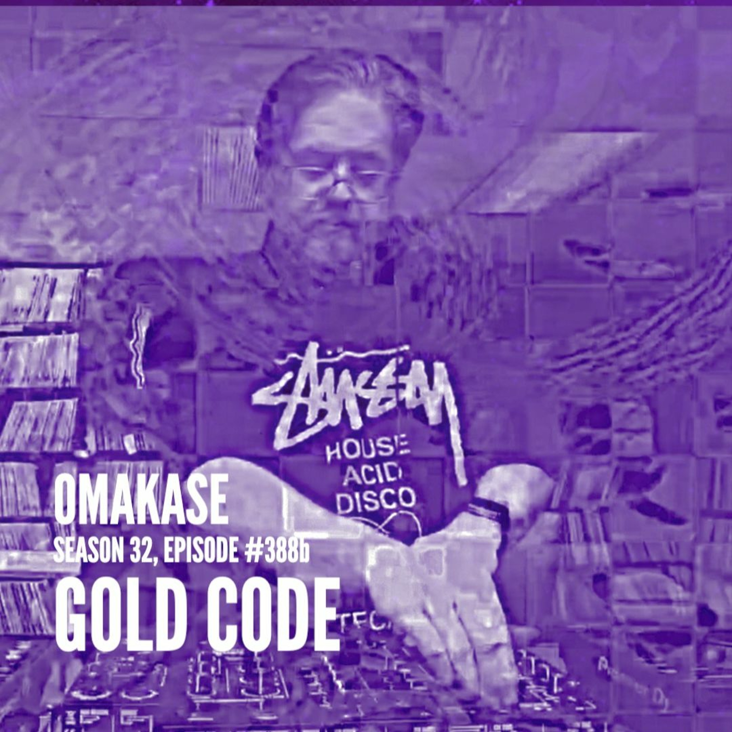 OMAKASE 388b, GOLD CODE episode artwork