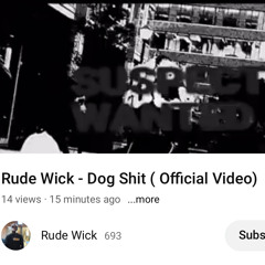 Dog Shit // Rude Wick (YSL Rude)