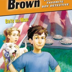 READ [PDF] Encyclopedia Brown Gets His Man bestseller