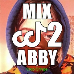 CRINGE MIX #02 - ABBY
