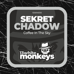 Coffee In The Sky (Original Mix)