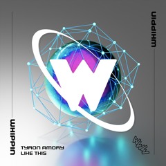 Tyron Amory - Like This [Whippin Records]