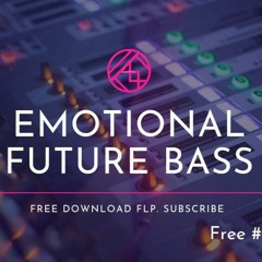 How To Make Emotional Future Bass! | FREE FLP #4