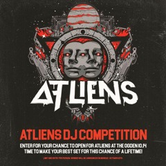 ATLiens Ogden DJ Contest Mix