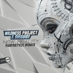 Wildness Project & Dieguiky - New Reality Hardstyle Remix