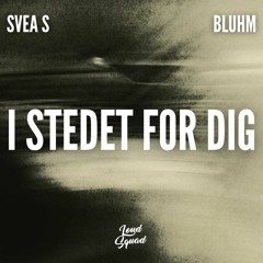 Svea S & Bluhm - I Stedet For Dig (TikTok Cover)