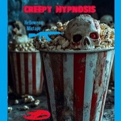 CREEPY HYPNOSIS xxxx Helloween Mixtape