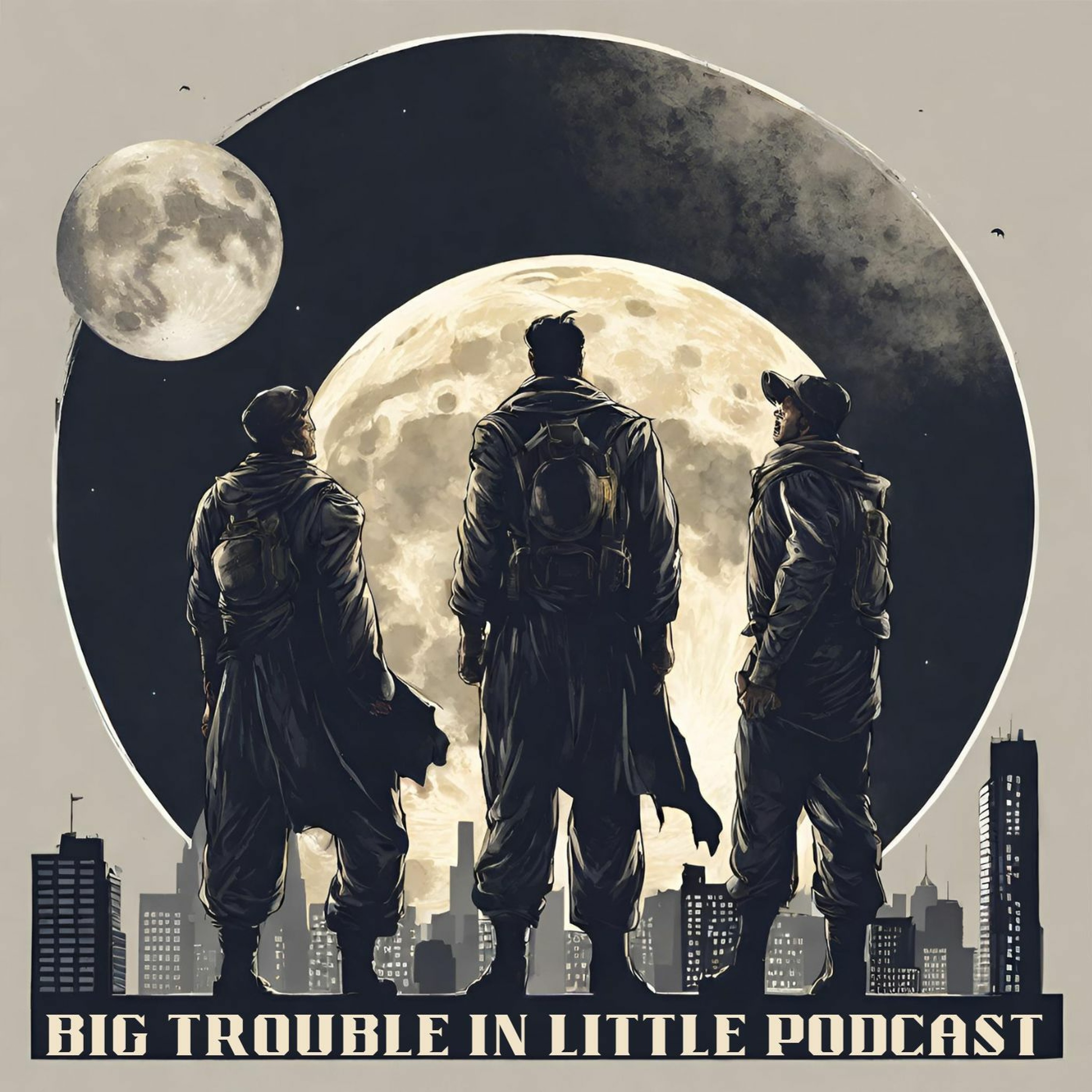 Big Trouble In Little Podcast - To Kick Or Not To Kick