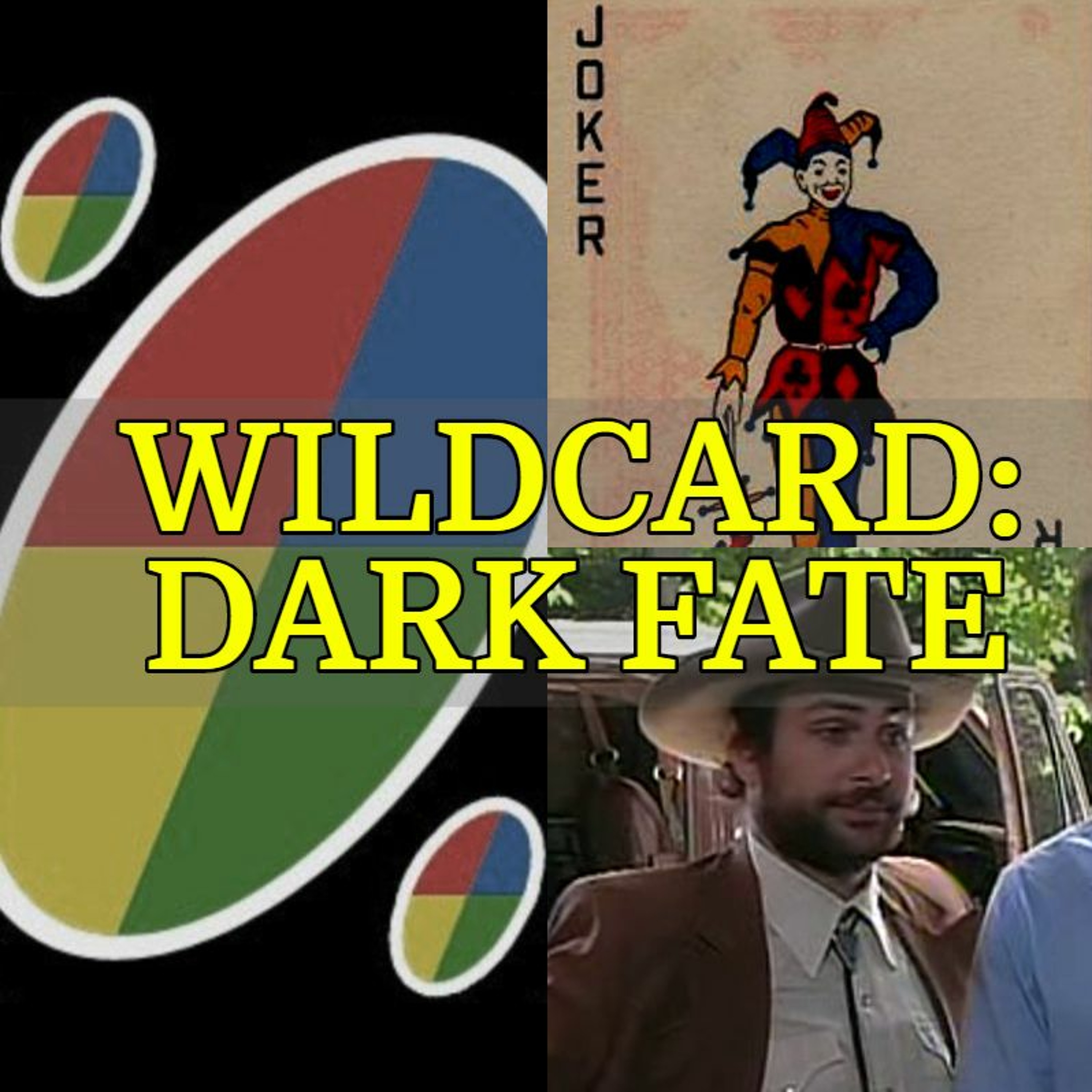 072 - Wildcard: Dark Fate