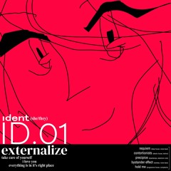 ID.01: Externalize