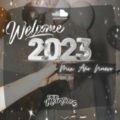 WELCOME 2023 / Mix Año Nuevo