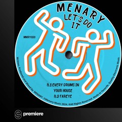 Premiere: Menary - Let's Do It - Menary Music