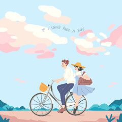 if i could ride a bike [Chevy Cover]