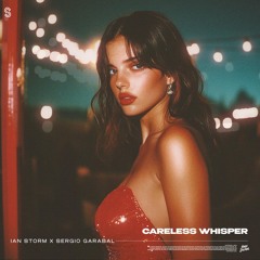 Careless Whisper