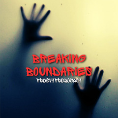 Breaking Boundaries