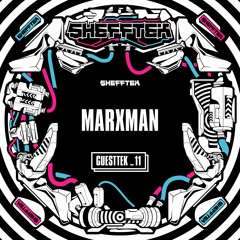 Shefftek Guesttek #11 - MARXMAN (nl)