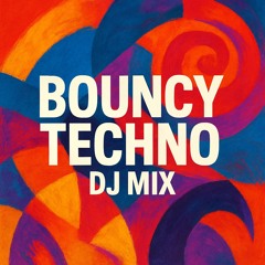 🌀Bouncy Techno&Trance Vibes Mix