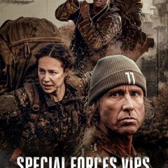 Special Forces VIPS; (2021) Season 4 Episode 6 Full Episode -496081