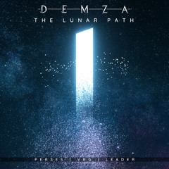 The Lunar Path x 2much x Crave you - Perses Remix x VRG X LEADER Remix (DEMZA Mashup)