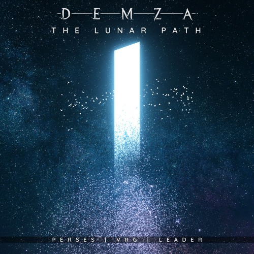 The Lunar Path (DEMZA Mashup)