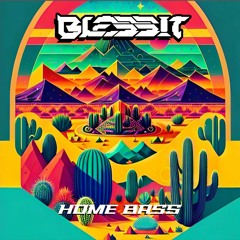 BLESS!T - HOME BASS (Live @ De-Womp/the Whosie Whatsie)