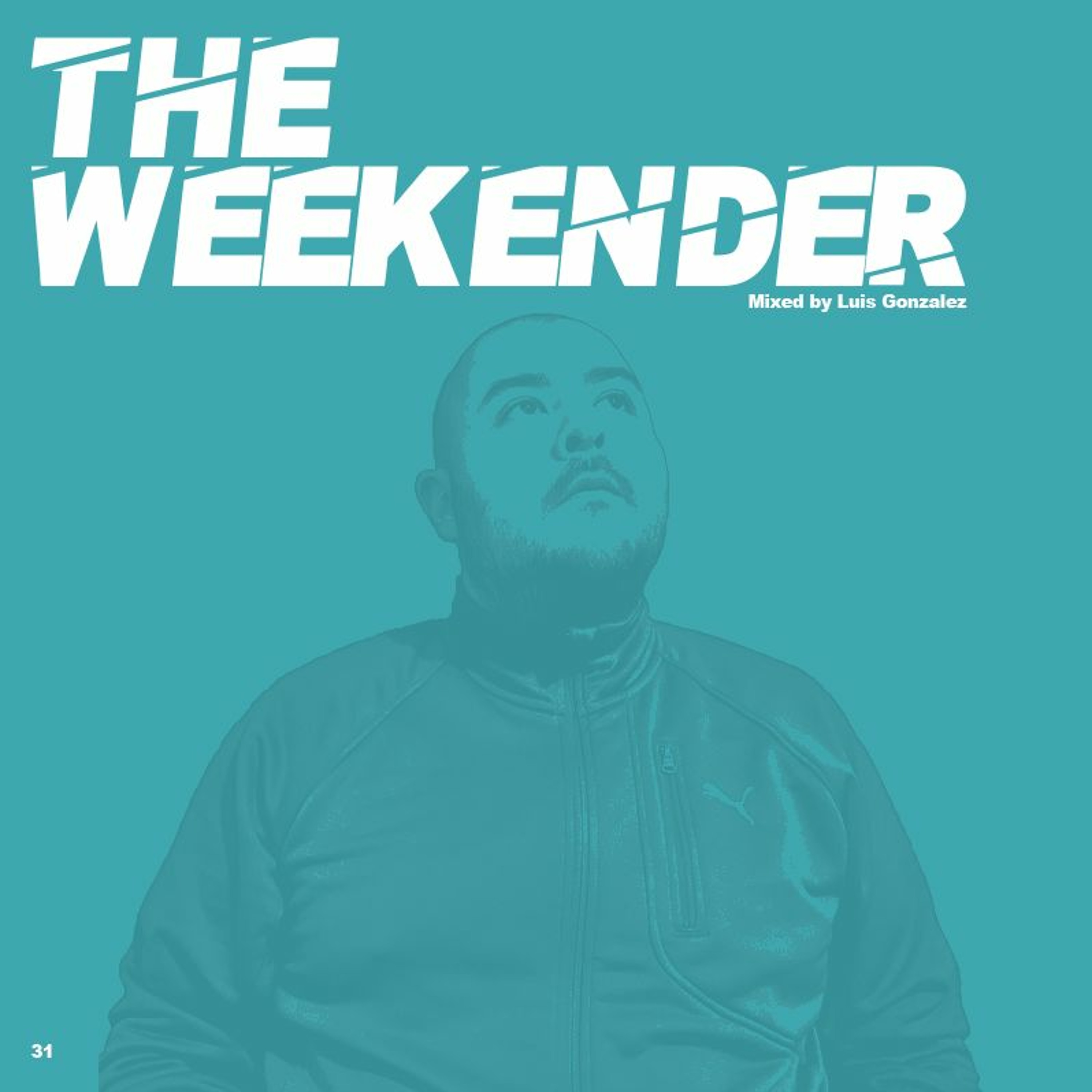 The Weekender Series