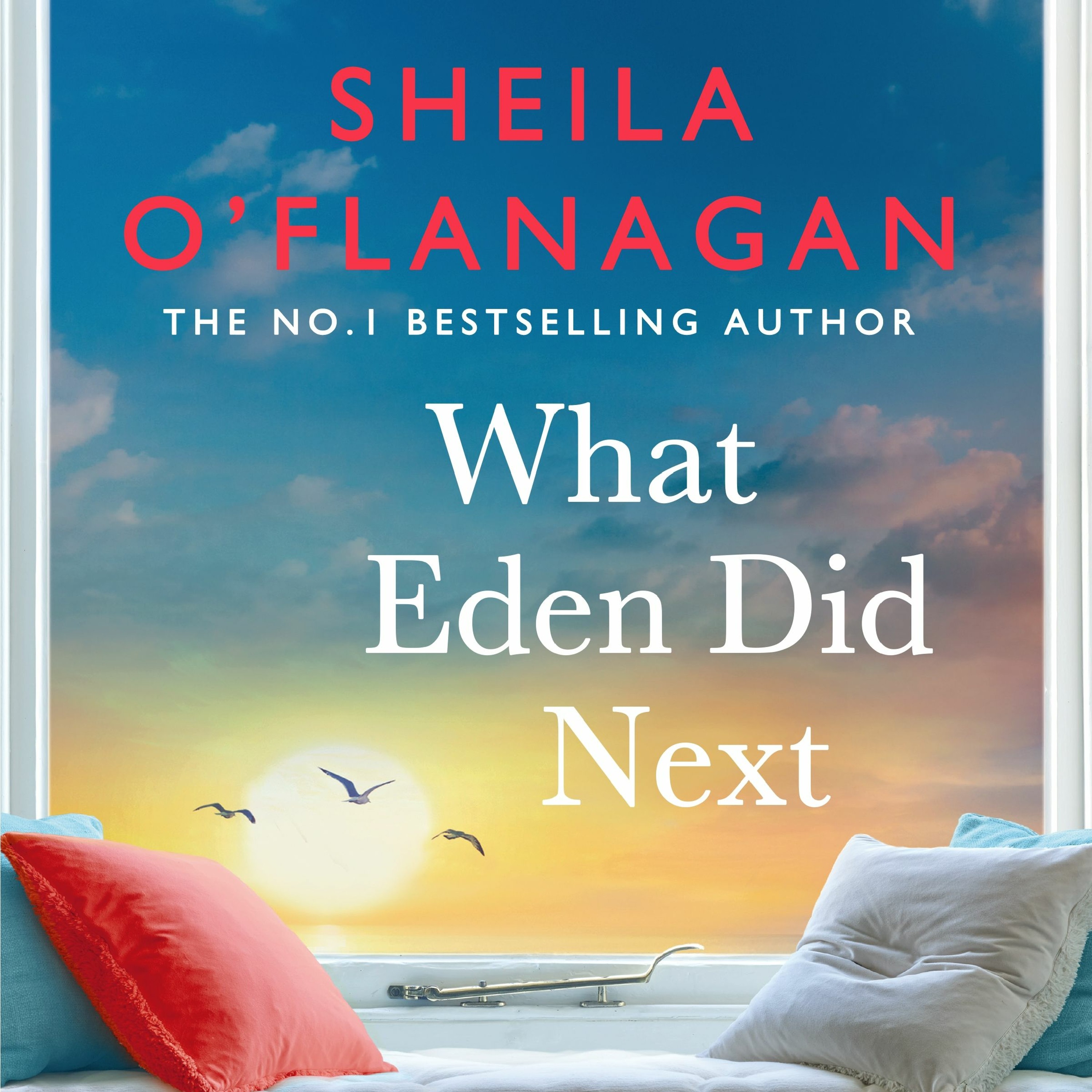 cover of episode WHAT EDEN DID NEXT by Shelia O'Flanagan, read by Aoife McMahon - audiobook extract