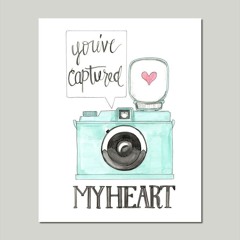 You Have Captured My Heart