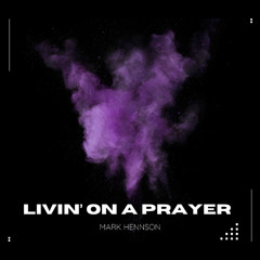 Livin On A Prayer (Techno)