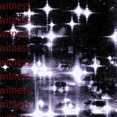 witness