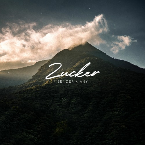 SENDER x Any - Zucker